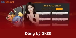 Đăng ký GK88