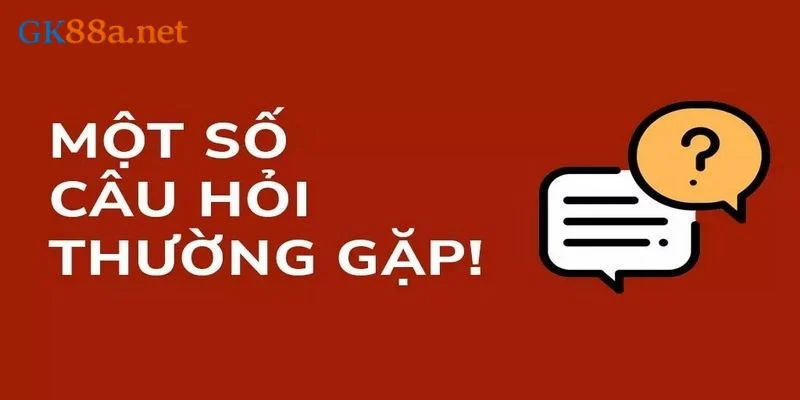 Giải đáp thắc mắc thường gặp